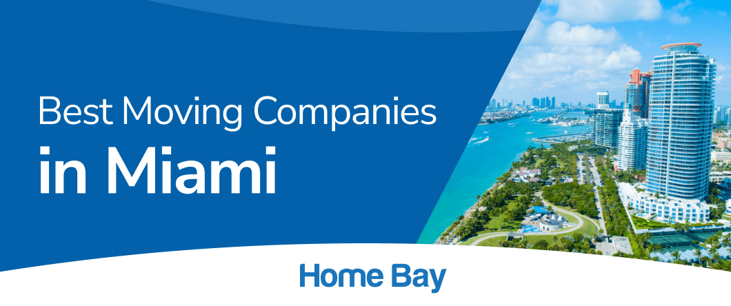 5 Best Moving Companies in Miami (2024) | Home Bay